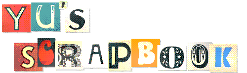 Site title in ransom-like collage letters, reading Yu's Scrapbook.